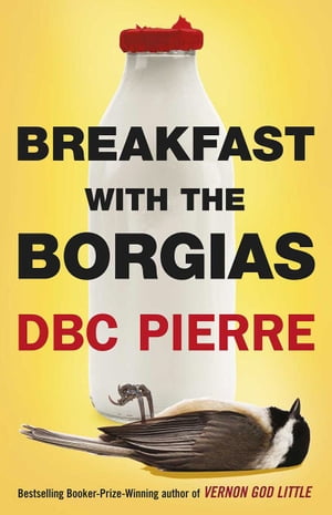 Breakfast with the Borgias【電子書籍】[ DB