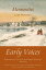 Mennonites Early Voices  Portraits of Canada by Women Writers, 1639?1914Żҽҡ[ Mary Alice Downie ]