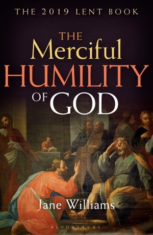 The Merciful Humility of God