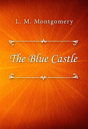 The Blue Castle