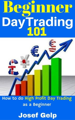 Beginner Day Trading 101