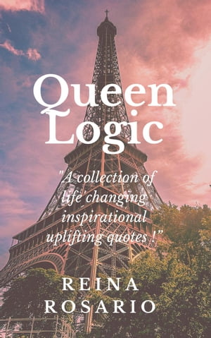 Queen Logic : Life Lessons