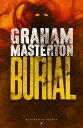 BurialydqЁz[ Graham Masterton ]