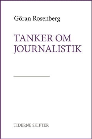 Tanker om journalistik