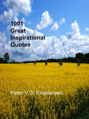 1001 Great Inspirational Quotes