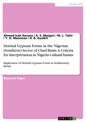 Detrital Gypsum Forms in the Nigerian (Southern)