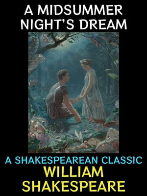 A Midsummer Night's Dream