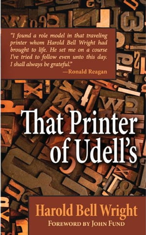 That Printer of Udell's【電子書籍】[ Harold Bell Wright ]