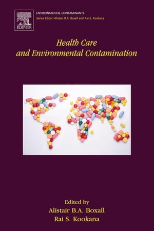 Health Care and Environmental Contamination