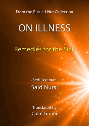 On Illness: Remedies for the Sick