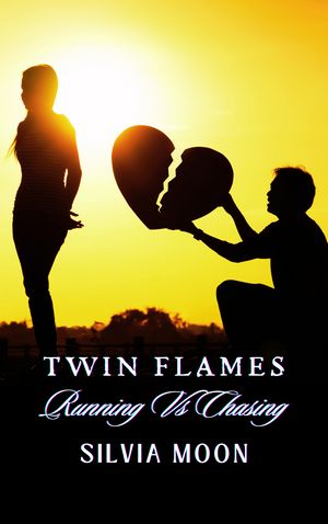 Twin Flame Running Vs Chasing 