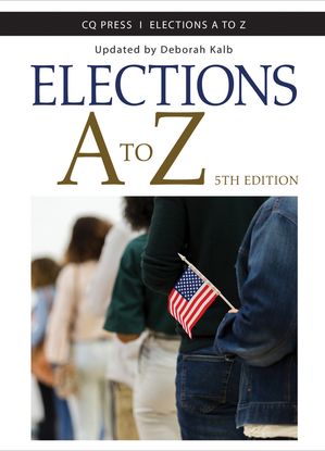 Elections A to Z【電子書籍】[ Deborah Kalb ]