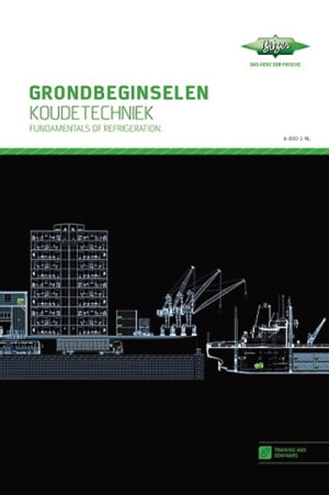 GRONDBEGINSELEN KOUDETECHNIEK / In twee talen Nederlands/Engels