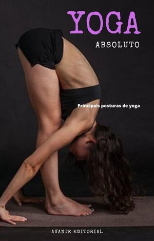 Yoga Absoluto Principais posturas de Yoga【電