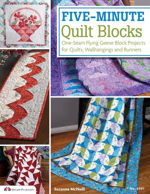 Five-Minute Quilt Blocks One-Seam Flying Geese Block Projects for Quil...