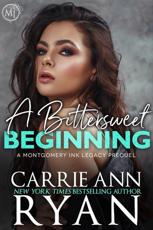 ŷKoboŻҽҥȥ㤨A Bittersweet Beginning A Montgomery Ink Legacy PrequelŻҽҡ[ Carrie Ann Ryan ]פβǤʤ83ߤˤʤޤ