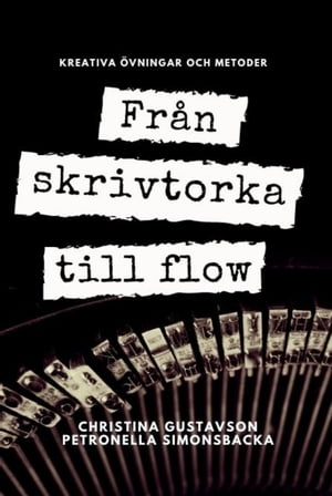 Från skrivtorka till flow