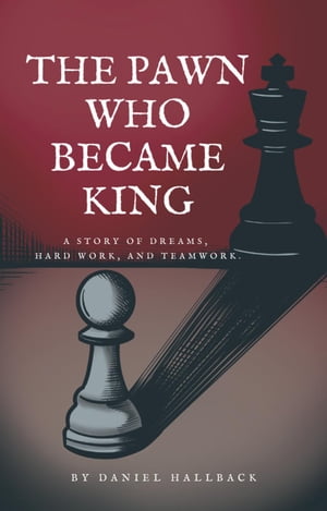 The Pawn Who Became King