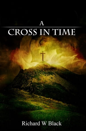 A Cross In Time