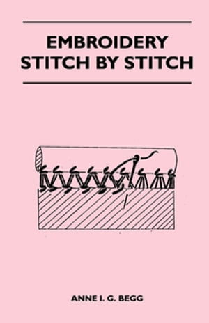 Embroidery Stitch by Stitch