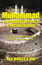 Muhammad the Prophet of Peace & Reconciliation Followed by His Khulifa-E-Rashdun Abubakr - Umar - Uthman - Ali