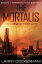 The Mortalis: Beyond the Eternity The Mortalis, #3Żҽҡ[ Larry Cockerham ]