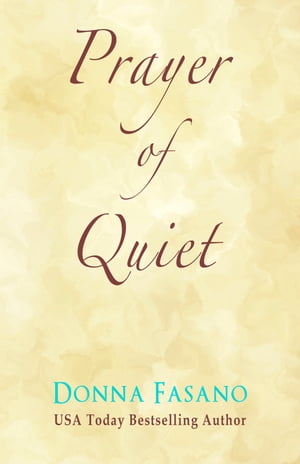 Prayer of Quiet