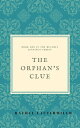 The Orphan's Clue The Beatrix Jennings Series, #