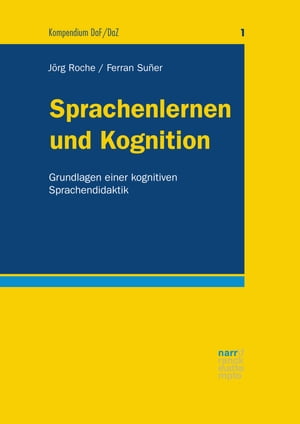 Sprachenlernen und Kognition Grundlagen einer ko