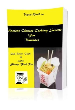Ancient Chinese Cooking Secrets for Dummies