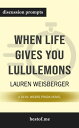 Summary: When Life Gives You Lululemons by Lauren Weisberger Discussion Prompts【電子書籍】 bestof.me