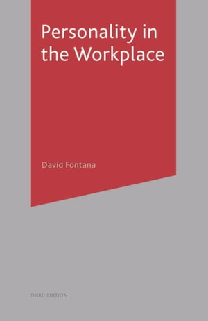 Personality in the WorkplaceŻҽҡ[ David Fontana ]