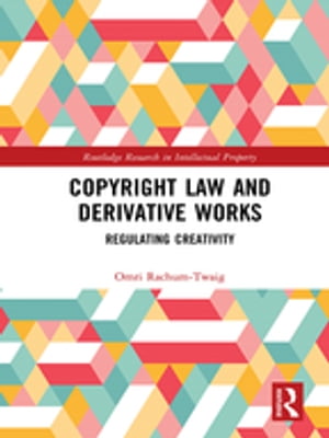 Copyright Law and Derivative Works