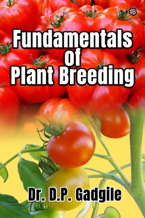 Fundamentals of Plant Breeding