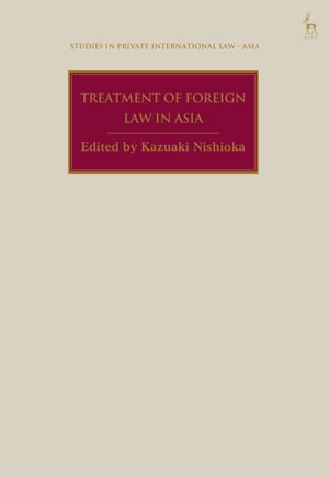 Treatment of Foreign Law in Asia