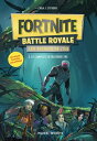 Fortnite Battle Royale - Les Secrets de l'?le T02 (ePub)【電子書籍】[ Cara J. Stevens ]