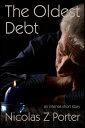 The Oldest Debt【電子書籍】[ Nicolas Z Por