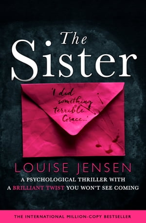 The Sister A gripping psychological thriller【