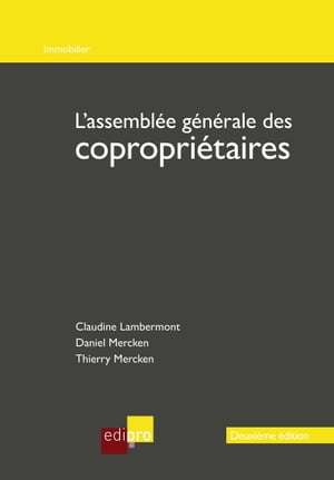 L'assemblée générale des copropriétaires