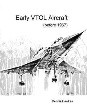 Early VTOL Aircraft (before 1967)