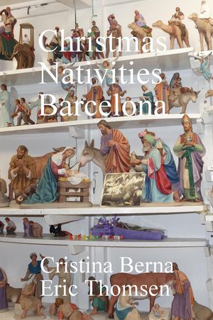 Christmas Nativities Barcelona