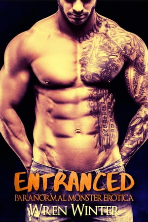 Entranced Monster Erotica