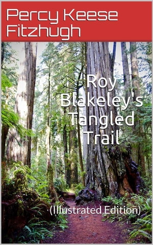 Roy Blakeley's Tangled Trail