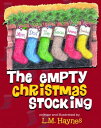 The Empty Christmas Stockings【電子書籍】