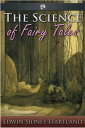 The Science of Fairy Tales【電子書籍】[ Ed