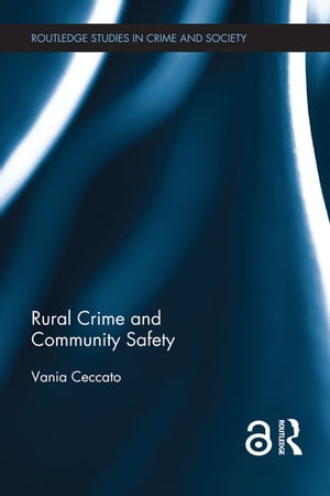 Rural Crime and Community Safety