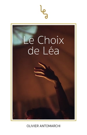 Le Choix de L?a【電子書籍】[ Olivier Antomarchi ]