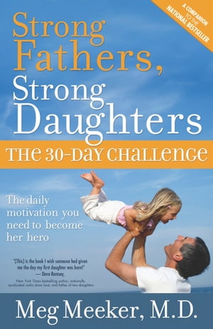 Strong Fathers, Strong Daughters