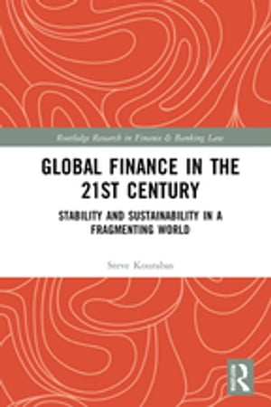 Global Finance in the 21st Century