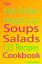 High Protein Weight Loss Soups: salads: 125 Recipes CookbookŻҽҡ[ Nancy Bush ]